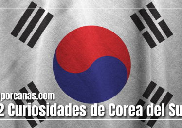 12 curiosidades sobre Corea del Sur