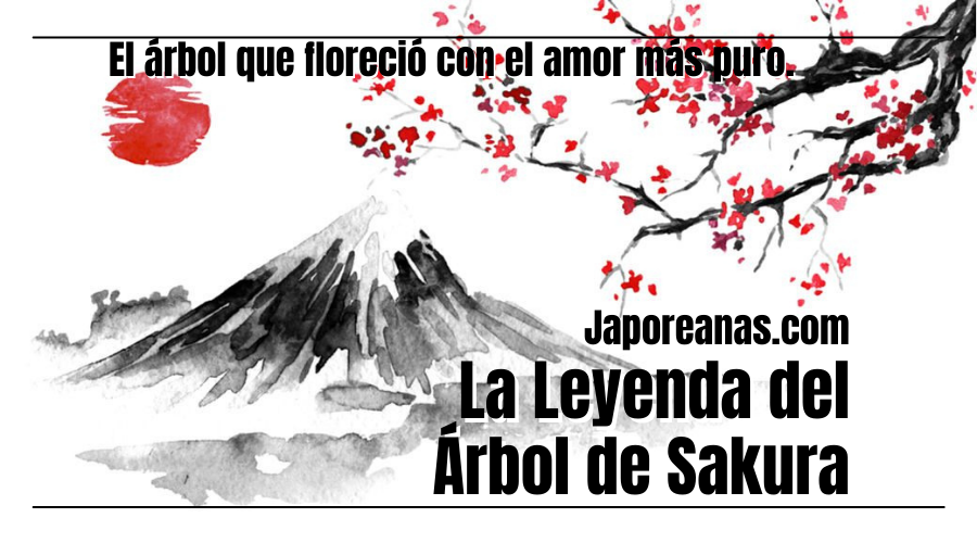 La leyenda del Arbol de Sakura