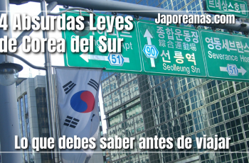 Descubre 4 leyes absurdas de Corea del Sur