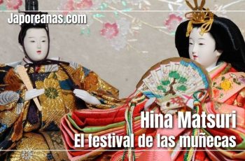 Hina Matsuri, el festival de las muñecas