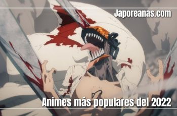 Los animes más populares del 2022